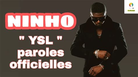 YSL Paroles – NINHO – GreatSong